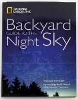 Backyard Guide To The Night Sky